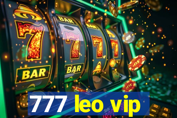 777 leo vip